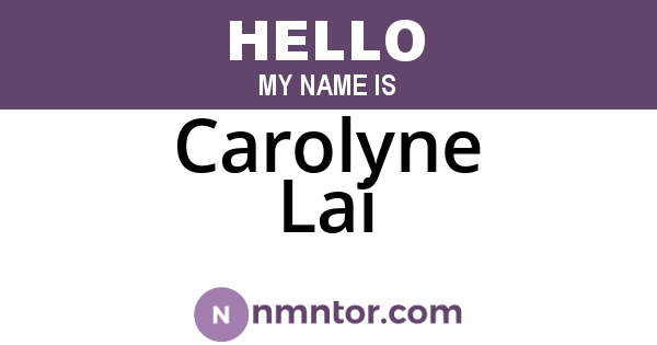 Carolyne Lai