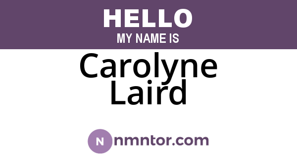 Carolyne Laird