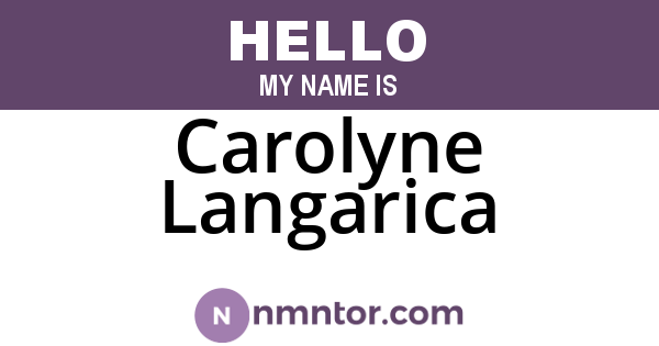 Carolyne Langarica