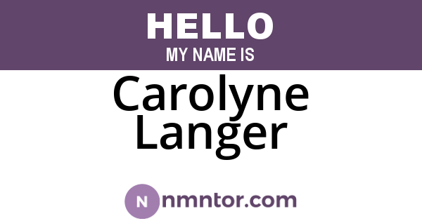 Carolyne Langer