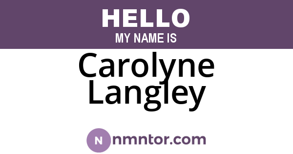 Carolyne Langley