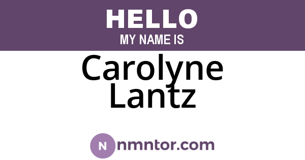 Carolyne Lantz