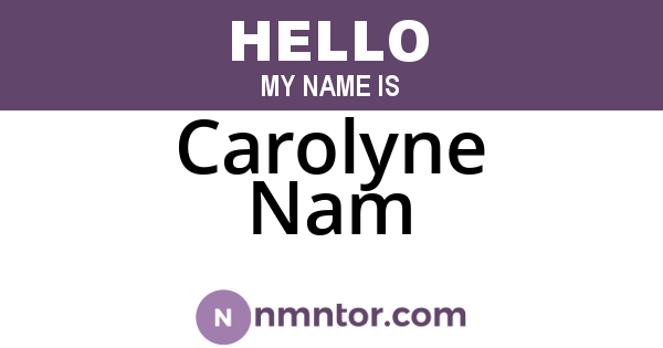 Carolyne Nam