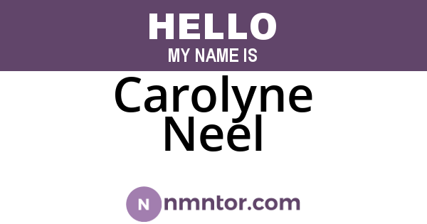 Carolyne Neel