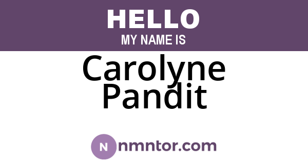 Carolyne Pandit