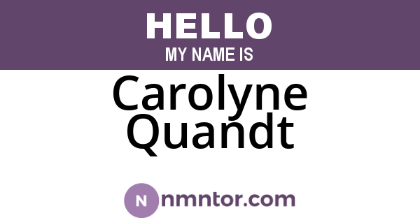 Carolyne Quandt
