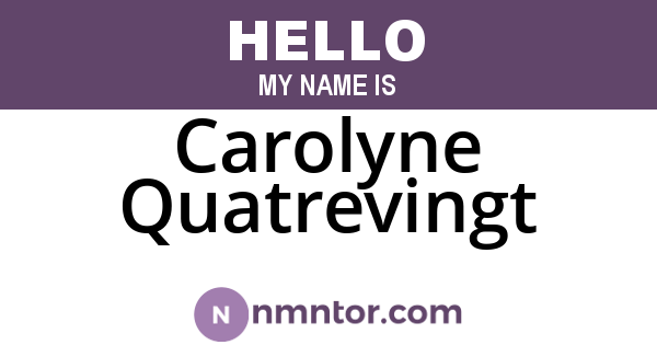 Carolyne Quatrevingt