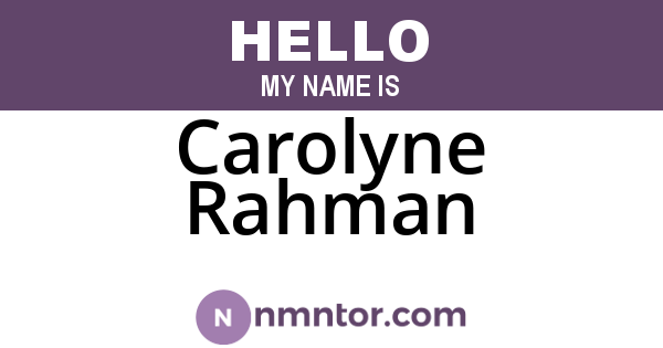 Carolyne Rahman