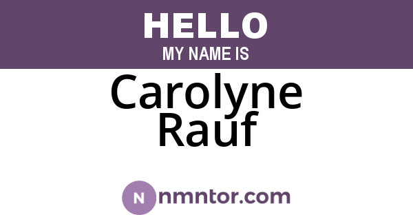 Carolyne Rauf