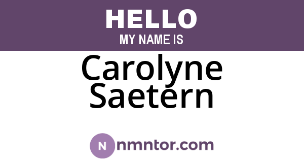 Carolyne Saetern