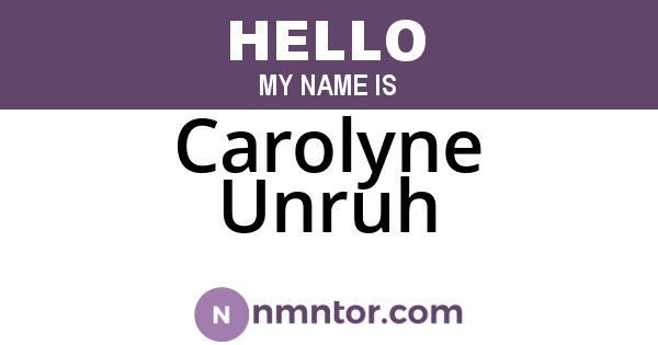 Carolyne Unruh