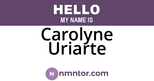 Carolyne Uriarte