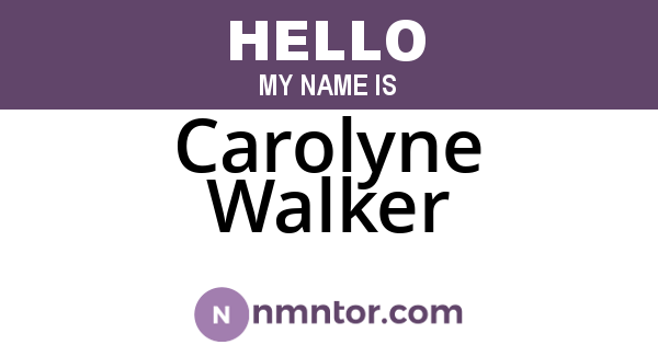 Carolyne Walker