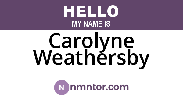 Carolyne Weathersby
