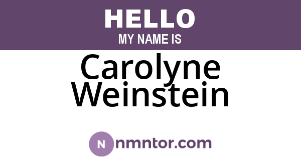 Carolyne Weinstein