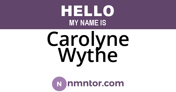 Carolyne Wythe