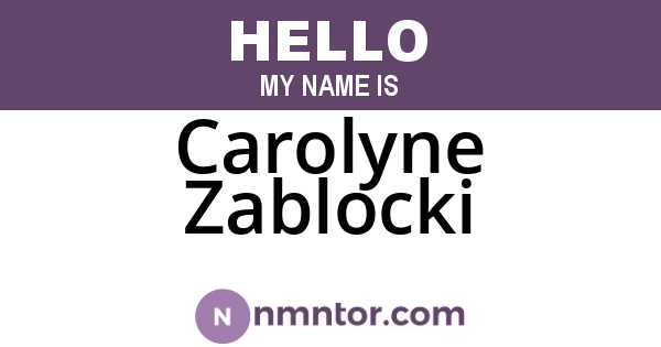 Carolyne Zablocki