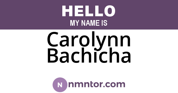 Carolynn Bachicha