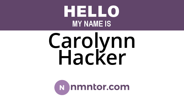 Carolynn Hacker