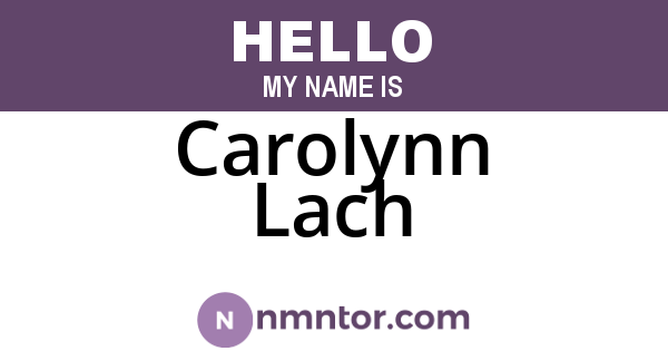 Carolynn Lach