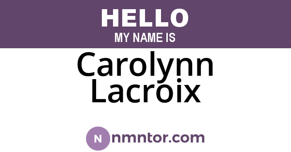 Carolynn Lacroix