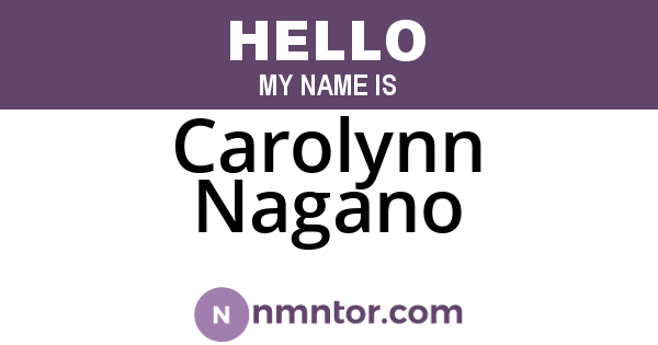 Carolynn Nagano