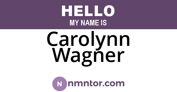 Carolynn Wagner