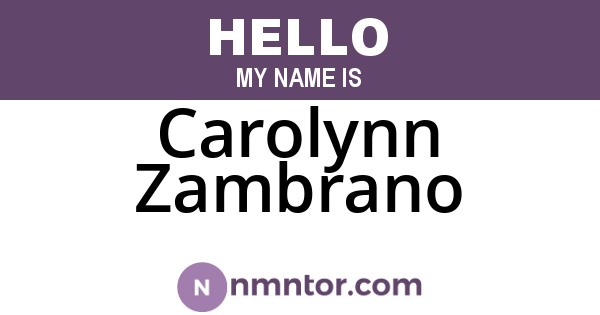 Carolynn Zambrano