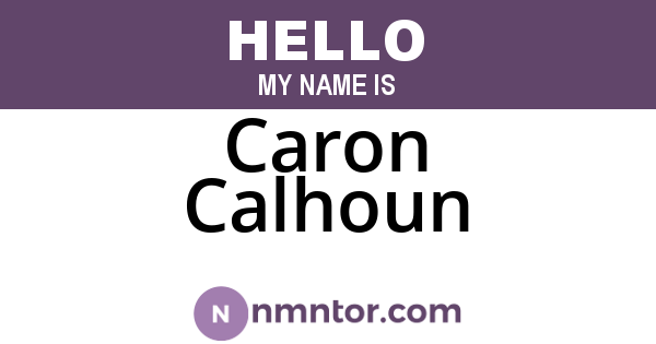 Caron Calhoun