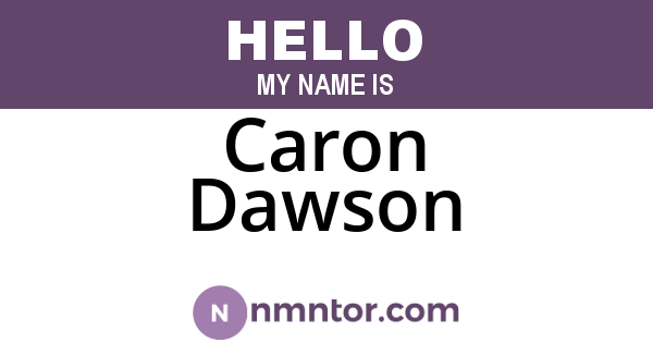 Caron Dawson