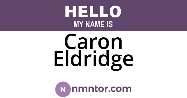Caron Eldridge