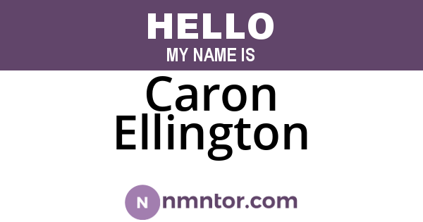 Caron Ellington