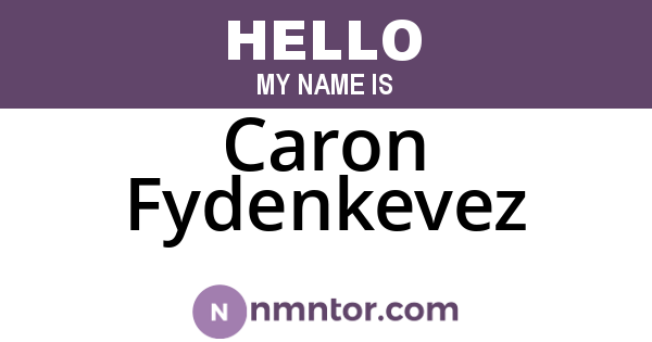 Caron Fydenkevez