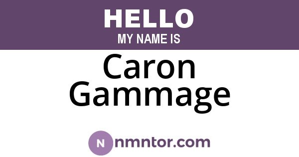 Caron Gammage