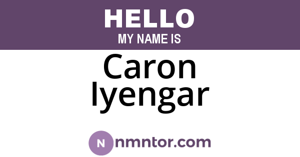 Caron Iyengar