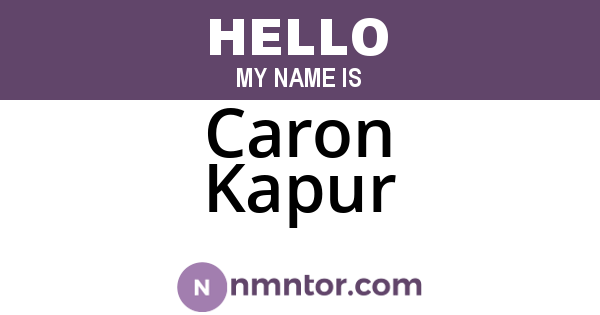 Caron Kapur