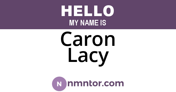 Caron Lacy
