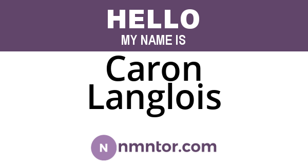 Caron Langlois
