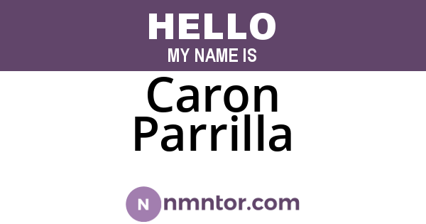 Caron Parrilla