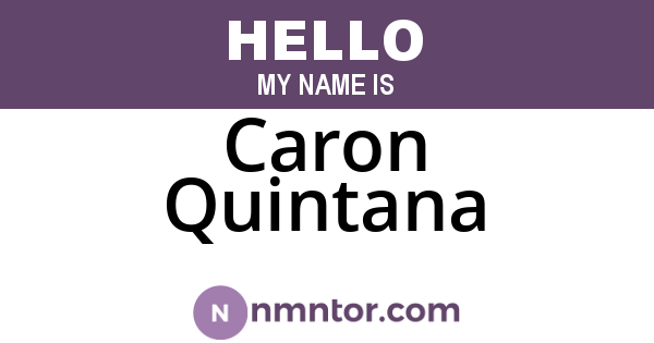 Caron Quintana