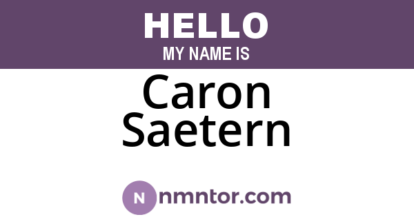 Caron Saetern