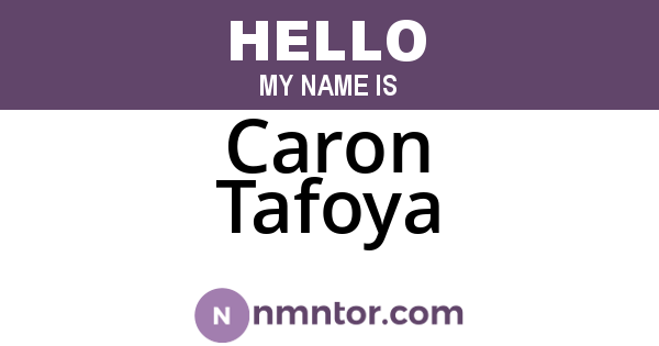 Caron Tafoya