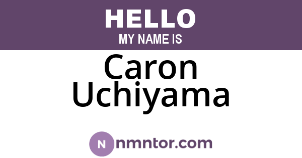 Caron Uchiyama