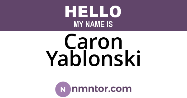 Caron Yablonski