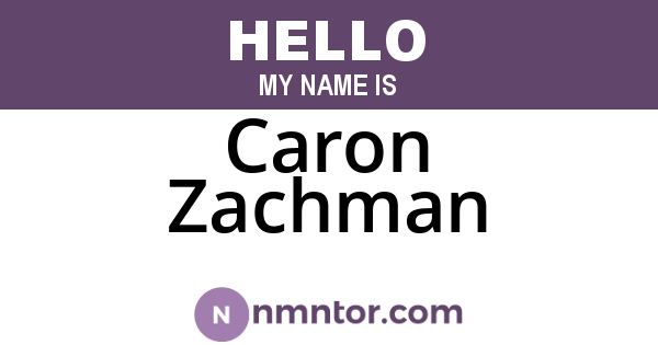 Caron Zachman