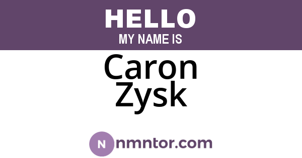 Caron Zysk