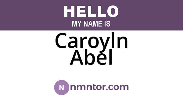 Caroyln Abel