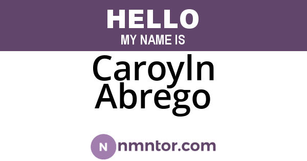 Caroyln Abrego