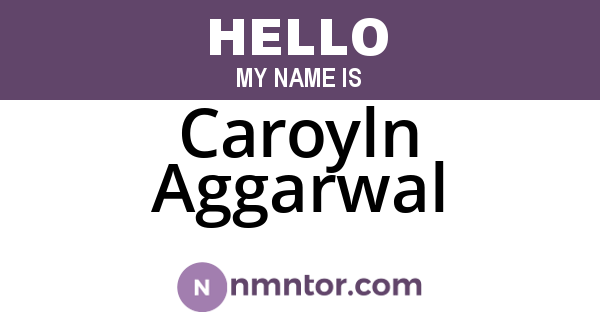 Caroyln Aggarwal