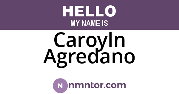 Caroyln Agredano